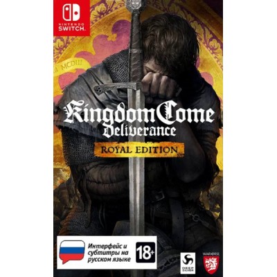 Kingdom Come Deliverance - Royal Edition [Switch, русские субтитры]